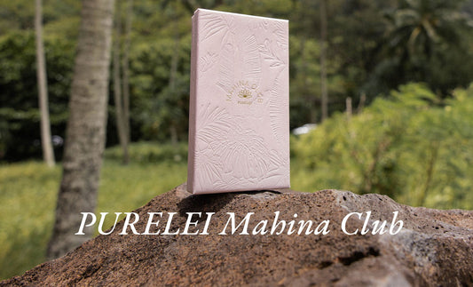 Everything about the PURELEI Mahina Club - INT PURELEI